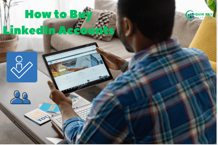 How to Buy LinkedIn Accounts